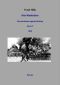 [Eine verlorene Jugend im Krieg 07] • Drei Musketiere